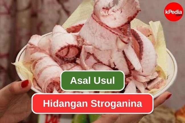 Asal Usul Stroganina, Hidangan Eksotis Dari Arktik